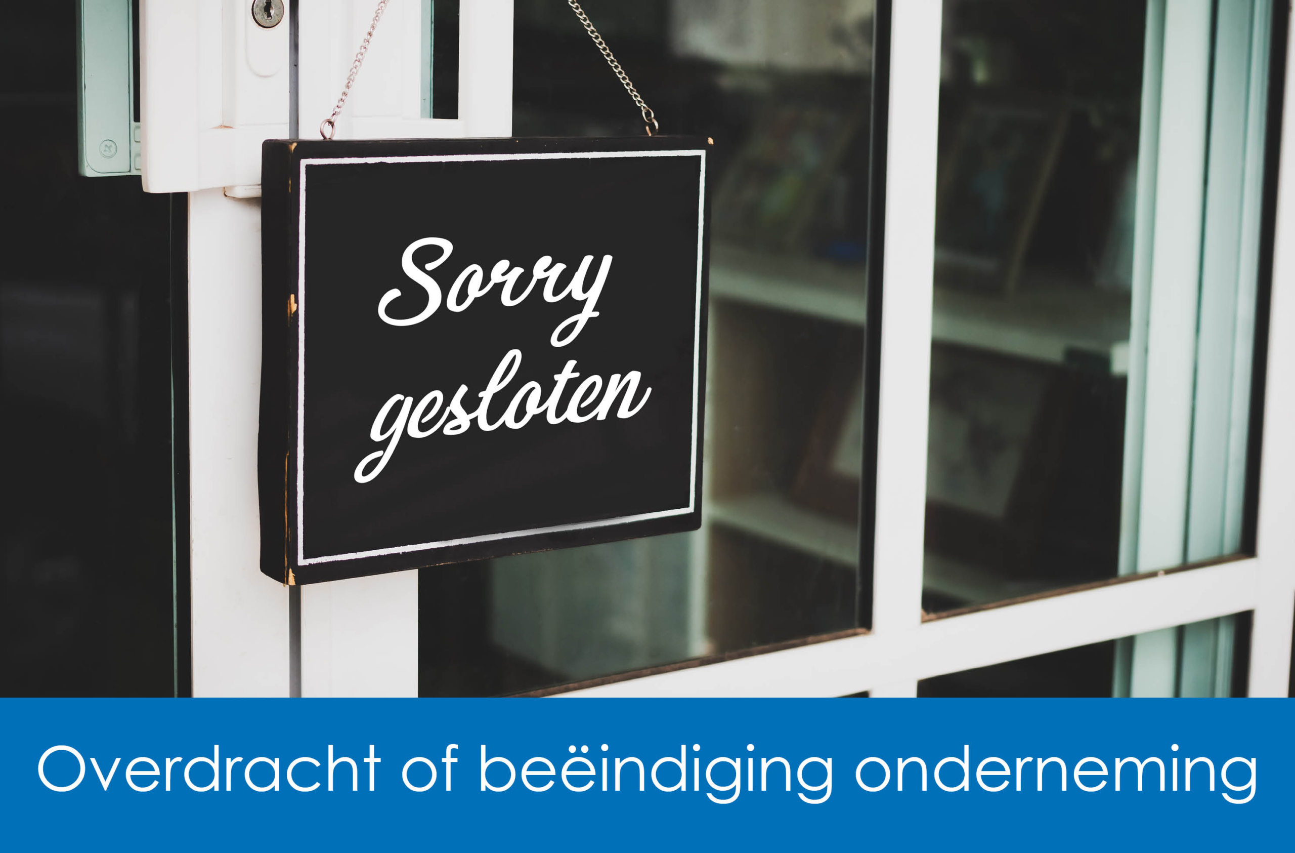 Wilt u uw onderneming overdragen of beëindigen betrek uw account en belastingadviseur erbij, maar zeker ook een notaris.